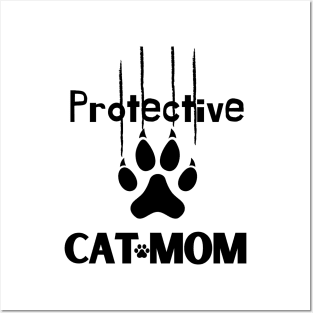 Protective cat mom Posters and Art